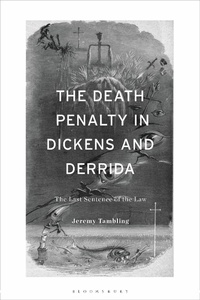 Abbildung von: The Death Penalty in Dickens and Derrida - Bloomsbury Academic