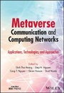 Cover: Metaverse Communication and Computing Networks - Wiley-Blackwell