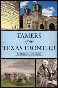 Bild: Tamers of the Texas Frontier - The History Press