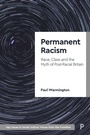 Cover: Permanent Racism - Policy Press