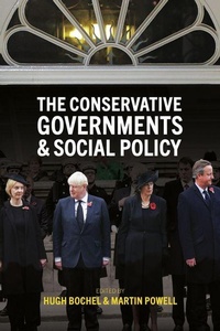 Enlarge image Cover: The Conservative Governments and Social Policy - Policy Press