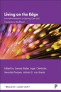 Cover: Living on the Edge - Policy Press