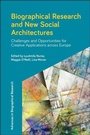 Cover: Biographical Research and New Social Architectures - Policy Press