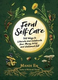 Cover: Feral Self-Care - Adams Media