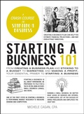 Cover: Starting a Business 101 - Adams Media Corporation