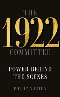 Enlarge image Cover: The 1922 Committee - Manchester University Press