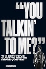Cover: "You Talkin' to Me?" - Workman Publishing Company
