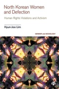 Cover: North Korean Women and Defection - Bristol University Press