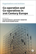 Cover: Co-operation and Co-operatives in 21st-Century Europe - Bristol University Press