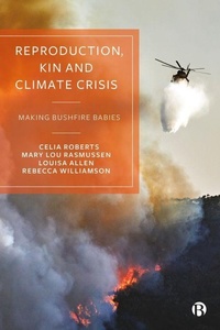 Enlarge image Cover: Reproduction, Kin and Climate Crisis - Bristol University Press