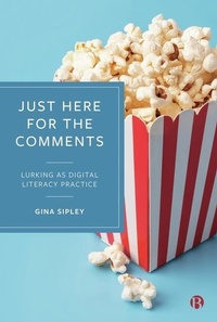 Abbildung von: Just Here for the Comments - Bristol University Press