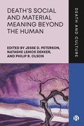 Cover: Death's Social and Material Meaning beyond the Human - Bristol University Press