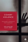 Cover: Covert Violence - Bristol University Press