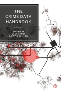 Enlarge image Cover: The Crime Data Handbook - Bristol University Press