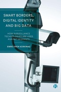 Cover: Smart Borders, Digital Identity and Big Data - Bristol University Press