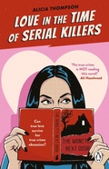 Cover: Love in the Time of Serial Killers - Penguin (Transworld)