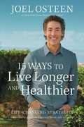 Cover: 15 Ways to Live Longer and Healthier - Hachette Nashville