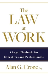 Abbildung von: The Law at Work - Lioncrest Publishing