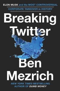Enlarge image Cover: Breaking Twitter - Grand Central Publishing