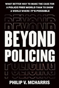 Abbildung von: Beyond Policing - Grand Central Publishing