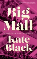 Cover: Big Mall - Coach House Books