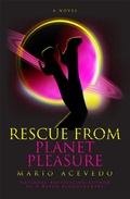 Cover: Rescue From Planet Pleasure - WordFire Press
