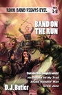 Cover: Band on the Run - WordFire Press