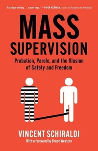 Abbildung von: Mass Supervision - The New Press