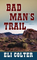 Cover: Bad Man's Trail - Center Point