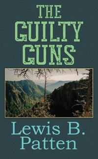 Enlarge image Cover: The Guilty Guns - Center Point