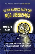 Cover: Haremos esto hasta liberarnos - Haymarket Books