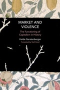 Cover: Market and Violence - Haymarket Books
