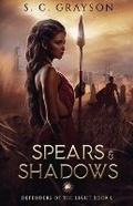 Cover: Spears and Shadows - City Owl Press