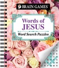 Cover: Brain Games - Words of Jesus Word Search Puzzles - Publications International, Ltd.