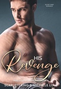 Cover: His Revenge - Distributed By Ingram Spark