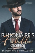 Cover: Billionaire's Forbidden Desires - Distributed By Ingram Spark
