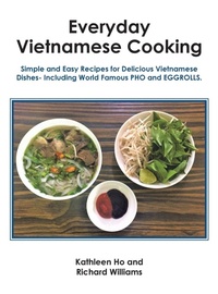 Abbildung von: Everyday Vietnamese Cooking - AuthorHouse