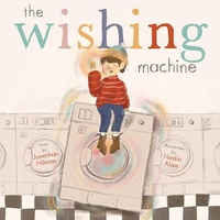Enlarge image Cover: The Wishing Machine - Simon & Schuster Books for Young Readers