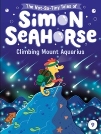 Enlarge image Cover: Climbing Mount Aquarius: Volume 9 - Little Simon