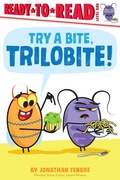 Cover: Try a Bite, Trilobite! - Simon Spotlight