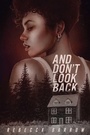 Cover: And Don't Look Back - Margaret K. McElderry Books