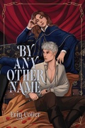 Cover: By Any Other Name - Simon & Schuster Books for Young Readers