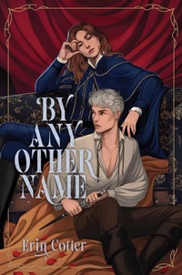 Enlarge image Cover: By Any Other Name - Simon & Schuster Books for Young Readers