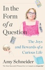 Cover: In the Form of a Question - Avid Reader Press