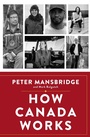Cover: How Canada Works - Simon + Schuster LLC