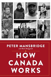 Enlarge image Cover: How Canada Works - Simon & Schuster