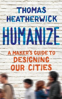 Enlarge image Cover: Humanize - Scribner