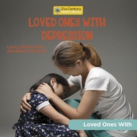 Abbildung von: Loved Ones with Depression - Cherry Lake Publishing