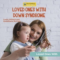 Abbildung von: Loved Ones with Down Syndrome - Cherry Lake Publishing