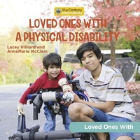 Abbildung von: Loved Ones with a Physical Disability - Cherry Lake Publishing